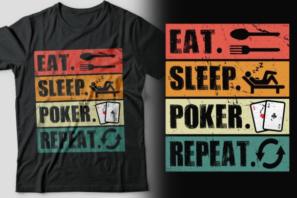 Download Eat. Sleep. Poker. Repeat T-shirt Design - Repeat Collection